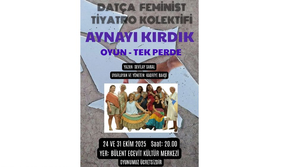 Feminist Tiyatro: Aynayı Kırdık 