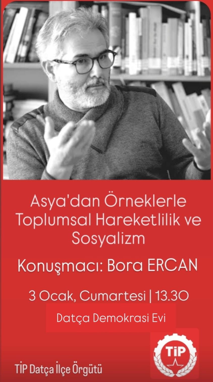 Söyleşi: Asya’dan Örneklerle Toplumsal Hareketlilik ve Sosyalizm