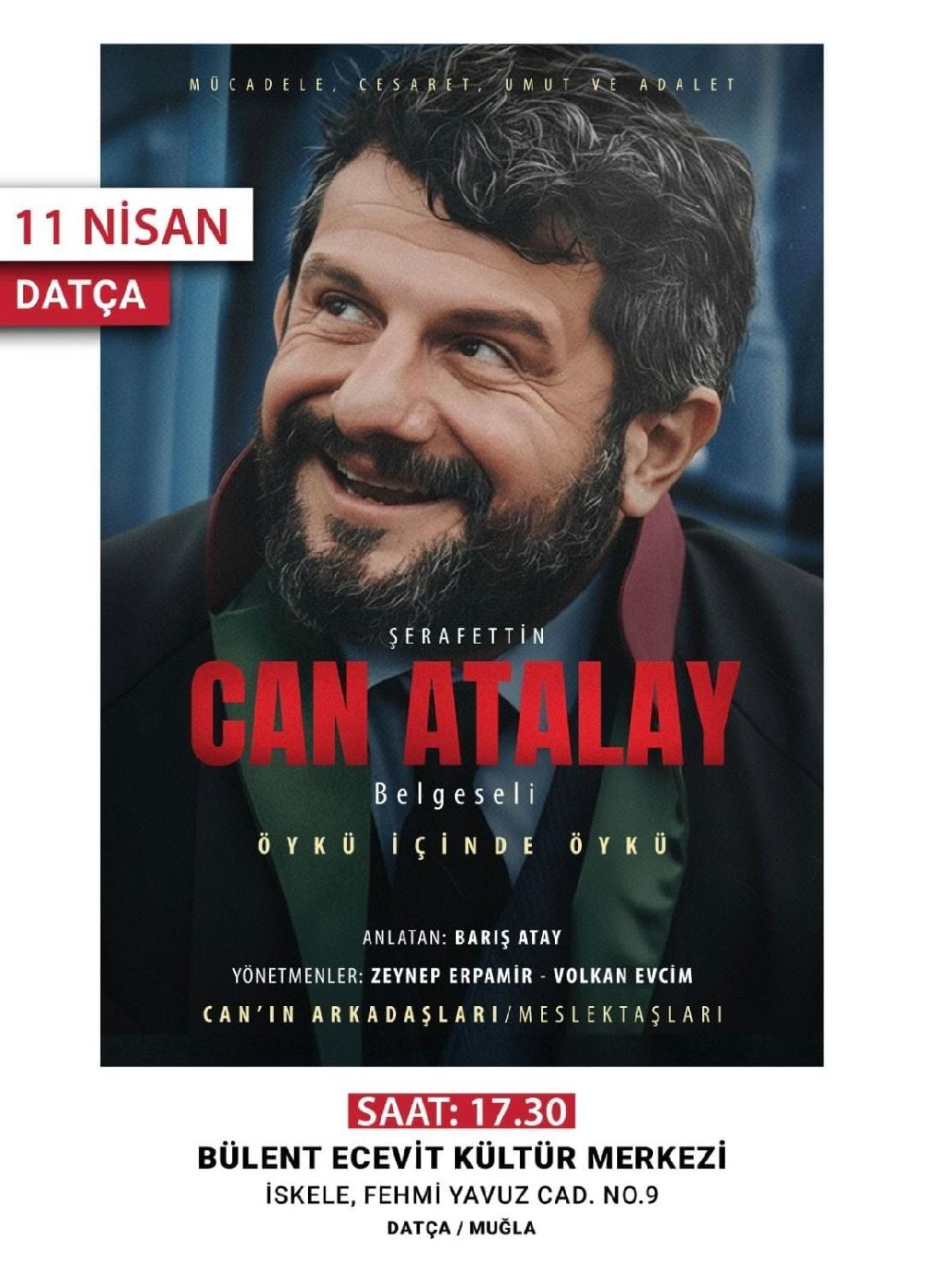 “Can Atalay Belgeseli” Datça’da İzleyiciyle Buluşacak