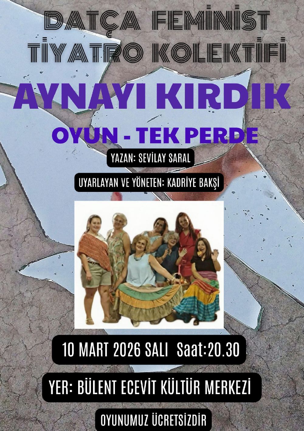 "Aynayı Kırdık" 10 Mart'ta Datça'da Yeniden Gösterimde