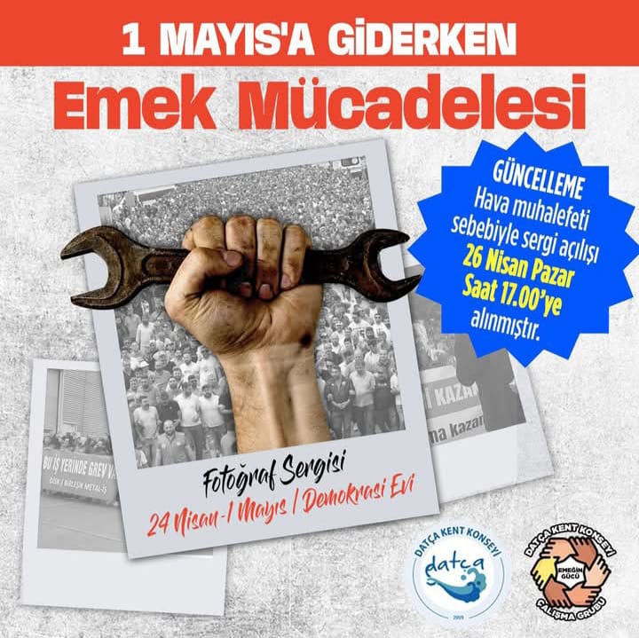 1 Mayıs’a Giderken Emek Mücadelesi Temalı “1 Mayıs Fotoğraf Sergisi”