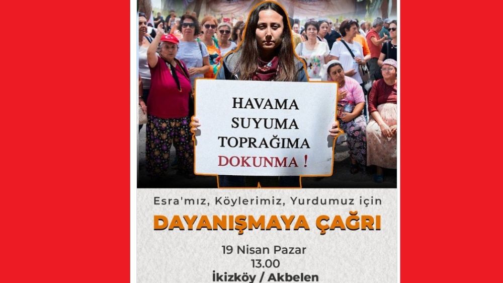 Akbelen Dayanışmaya Çağırıyor