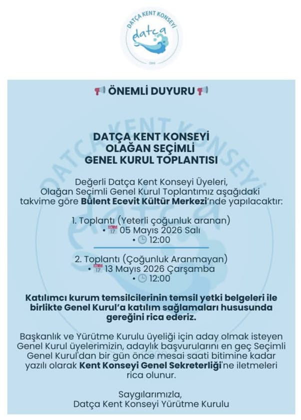 Datça Kent Konseyi Başkanlığından Duyuru