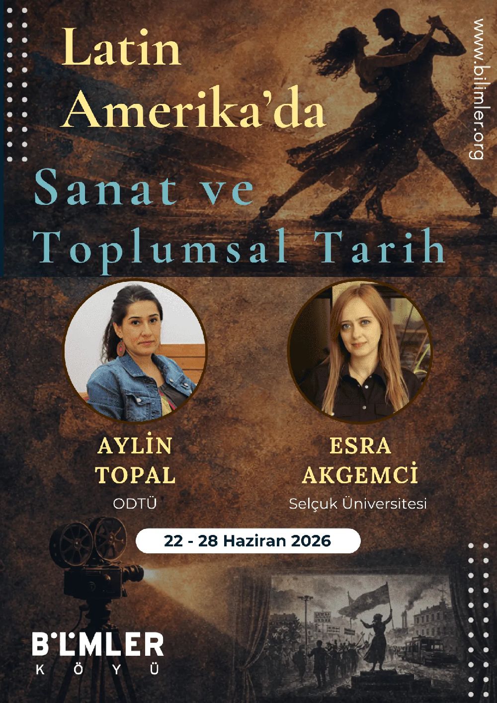 Bilimler Köyü’nde bu yaz: Latin Amerika’da Sanat ve Toplumsal Tarih