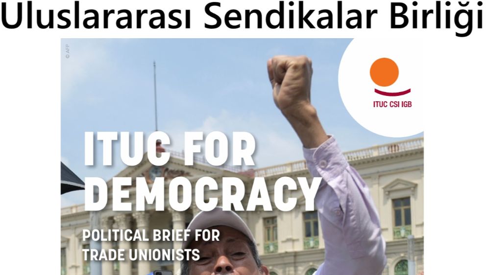 Demokrasi ve İşçi Haklarında En Kötüler Arasındayız