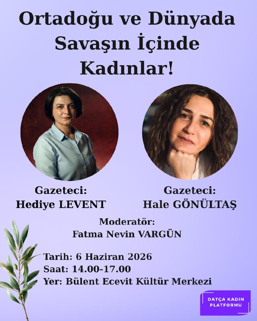 Panel: Ortadoğu ve Dünyada Savaşın İçinde Kadınlar
