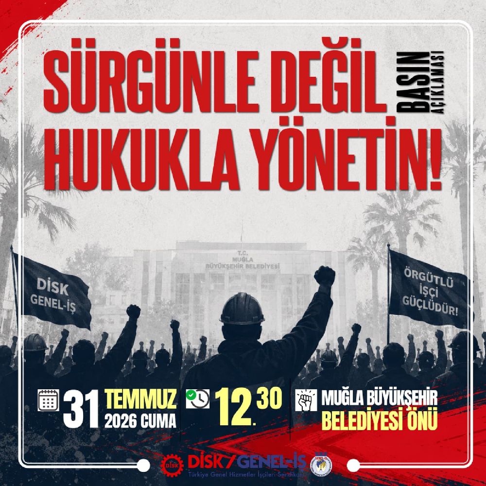 Muğla’da Sendikal Baskı İddiaları