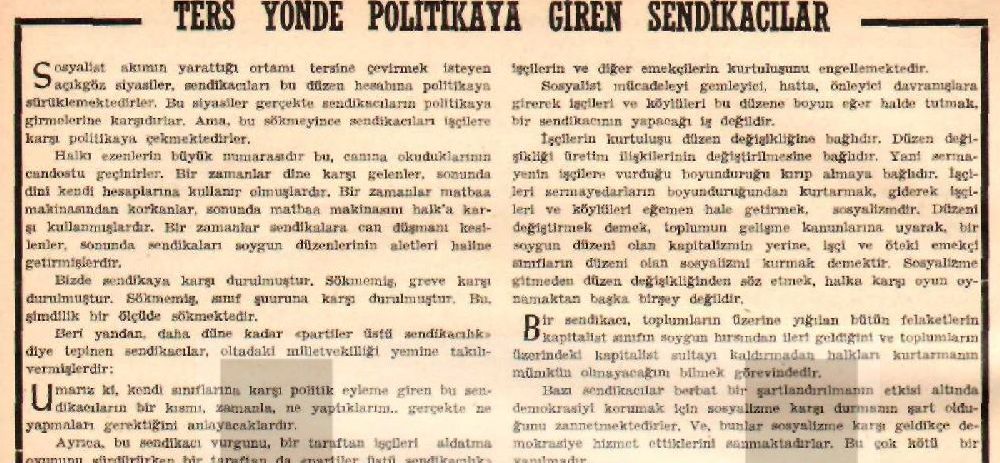 Ters Yönde Politikaya Giren Sendikacılar