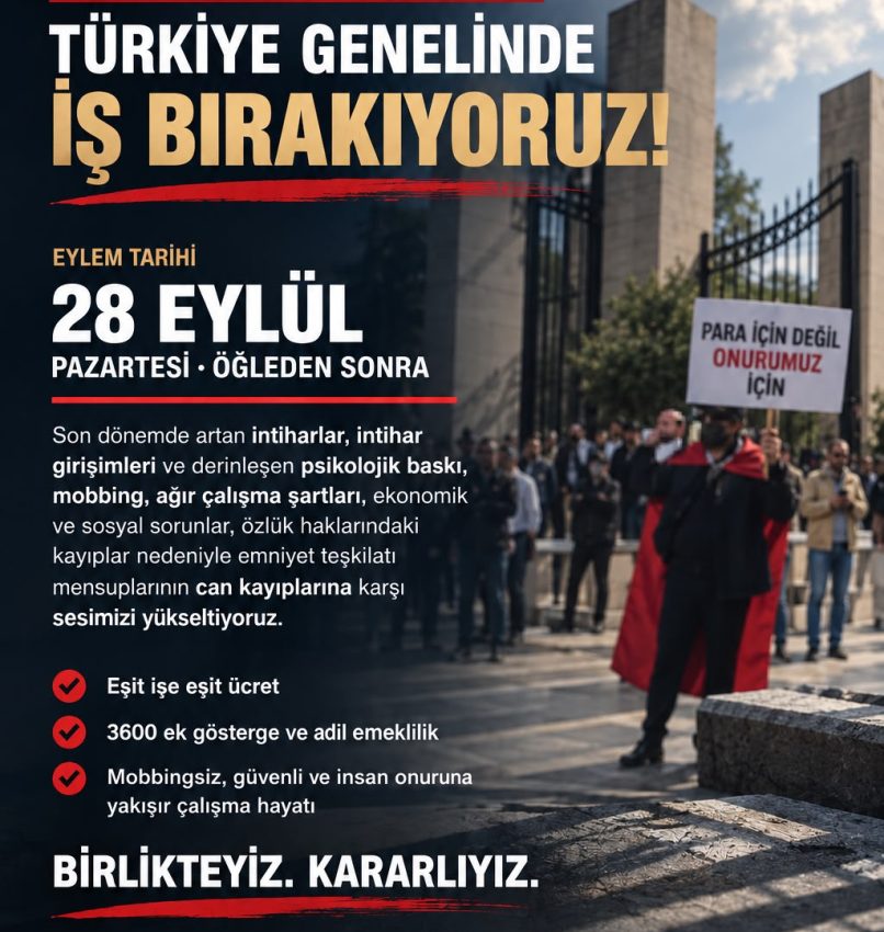 Emniyet Teşkilatı Sendikası 28 Eylül’de Türkiye Genelinde İş Bırakıyor