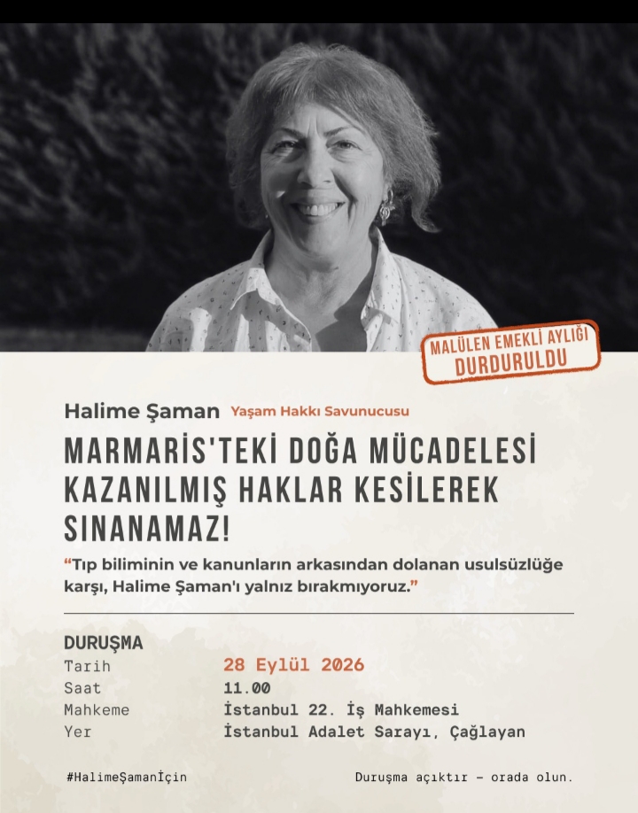 Marmaris’te Doğa Mücadelesinin İsmi Halime Şaman İçin Dayanışma Çağrısı